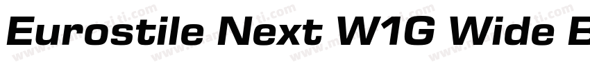 Eurostile Next W1G Wide Bold It字体转换